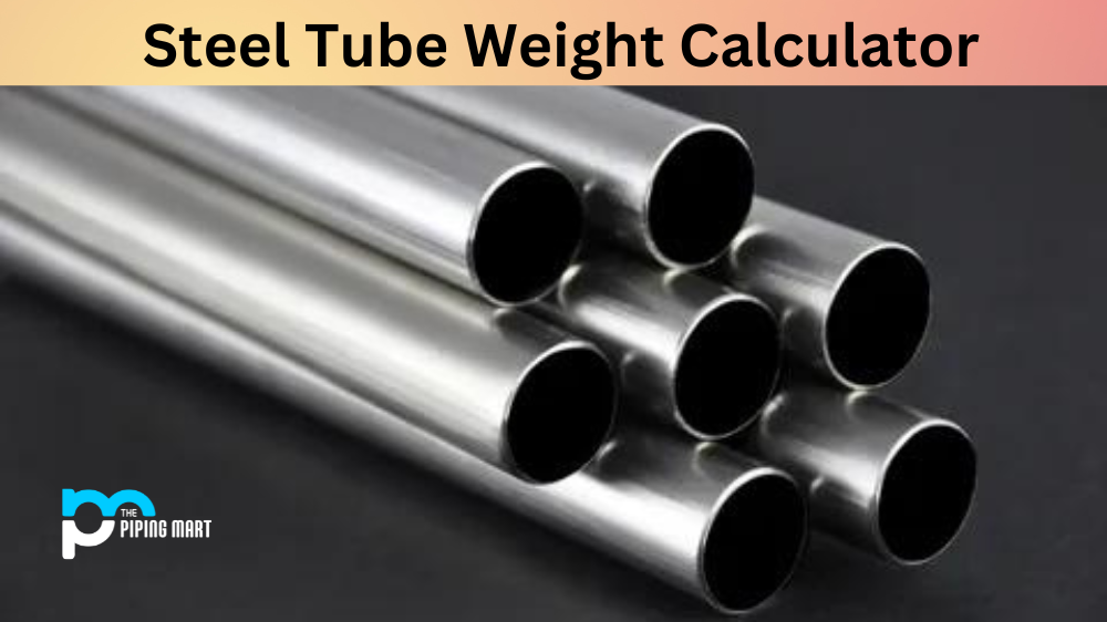 Steel Tube Weight Calculator