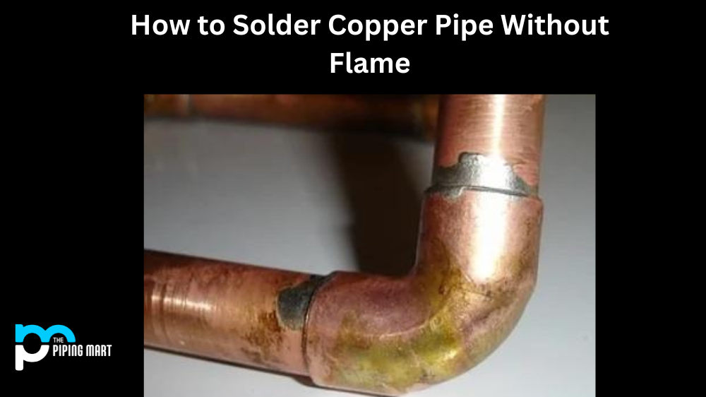 Solder Copper Pipe Without Flame