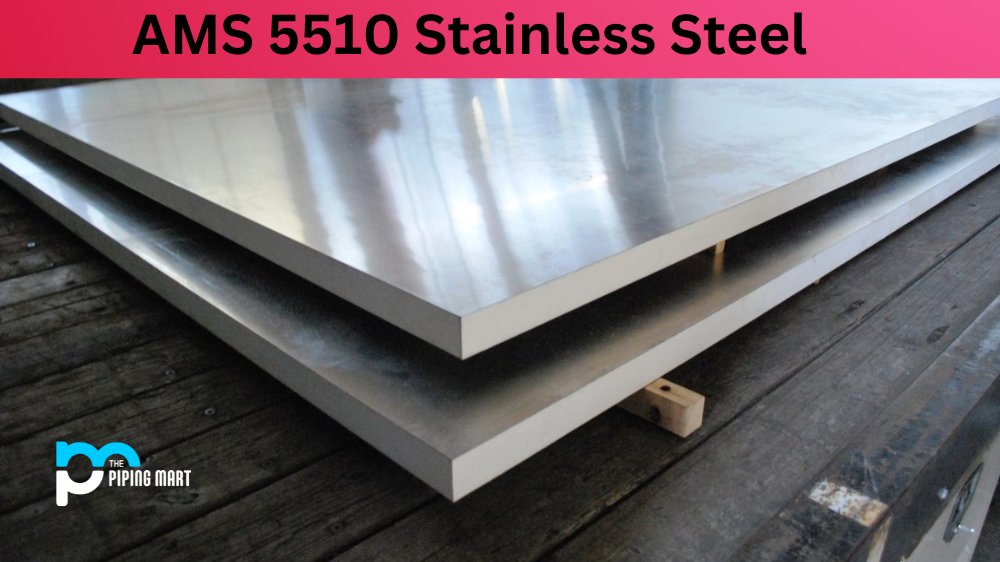 AMS 5510 Stainless Steel
