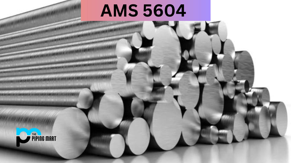 AMS 5604