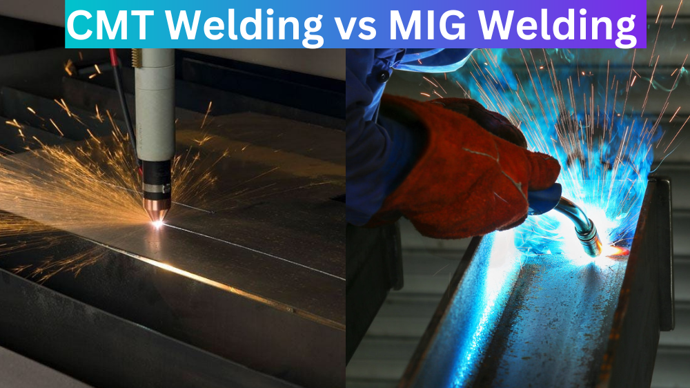 CMT Welding vs MIG Welding