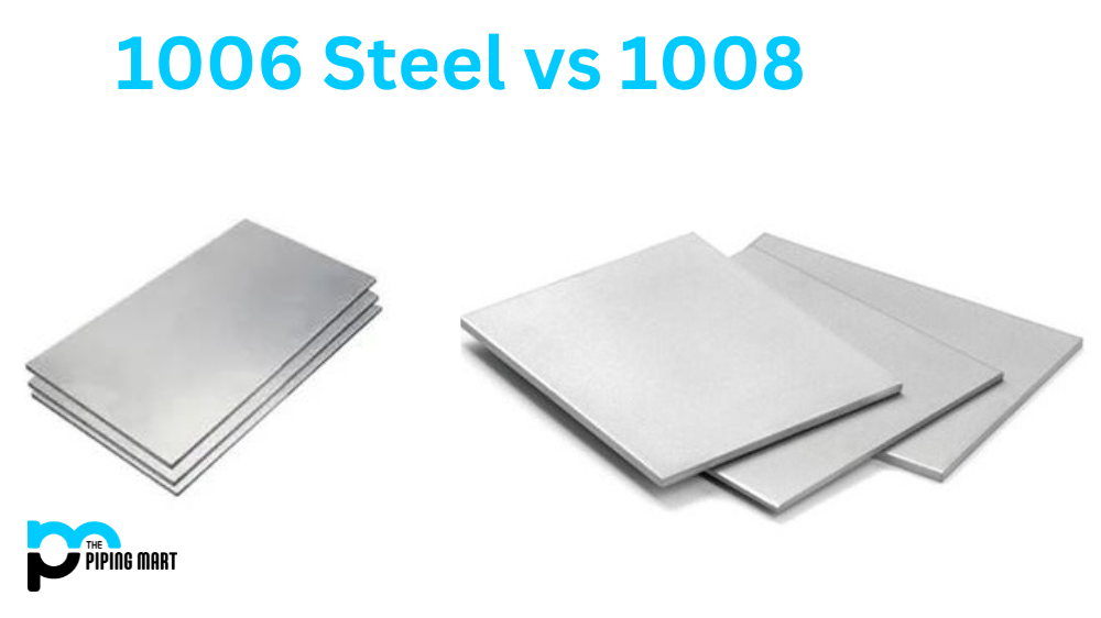 1006 steel vs 1008