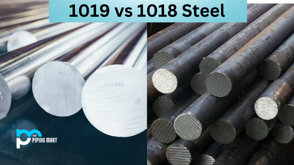 1019 vs 1018 Steel