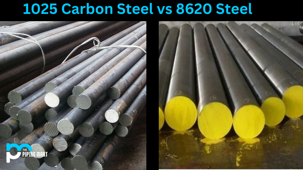 1025 Carbon Steel vs 8620 Steel