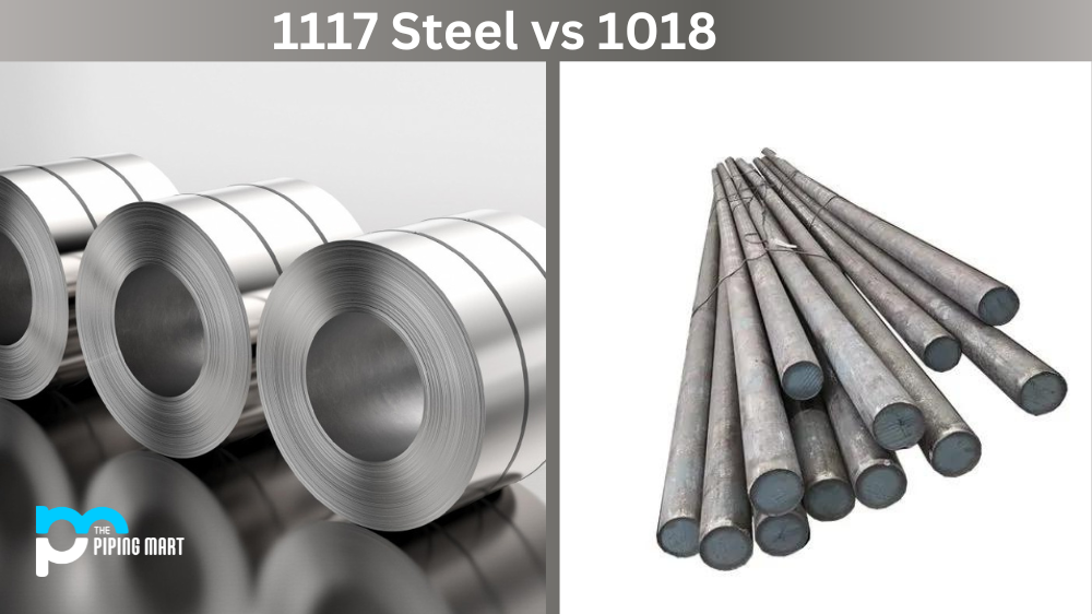 1117 Steel vs 1018