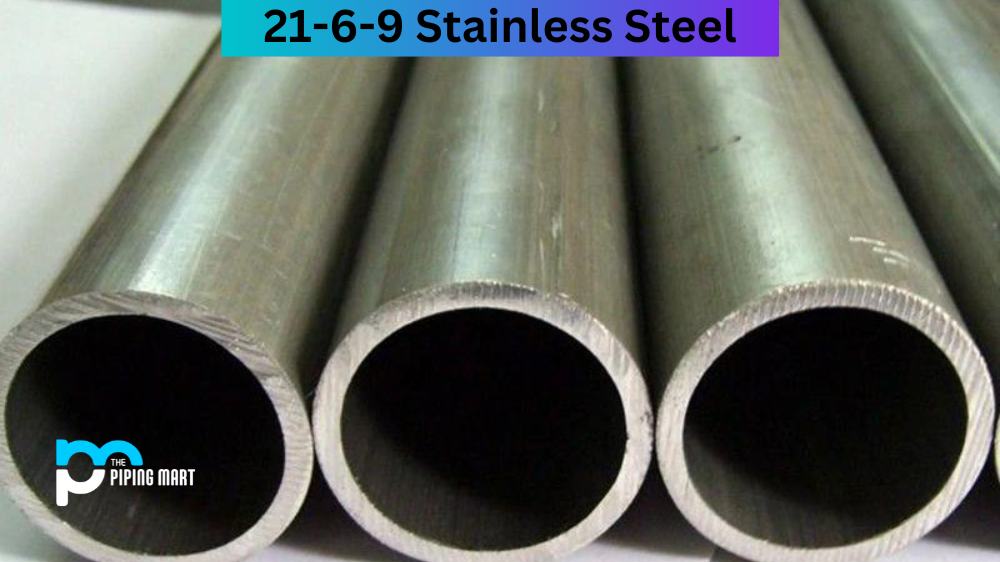 21-6-9 Stainless Steel