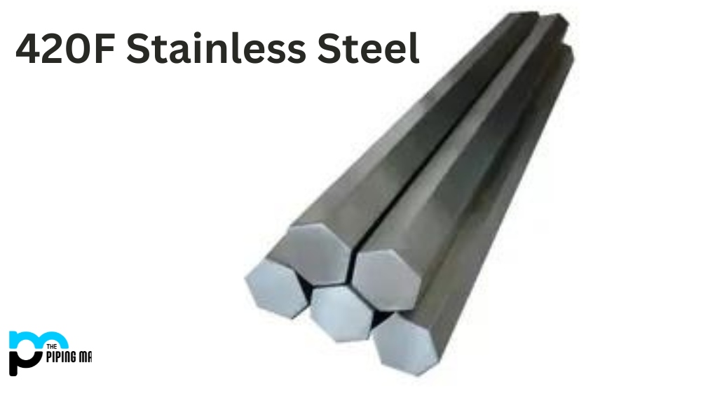 420F Stainless Steel