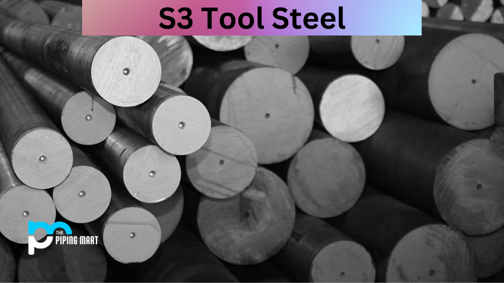 S3 Tool Steel