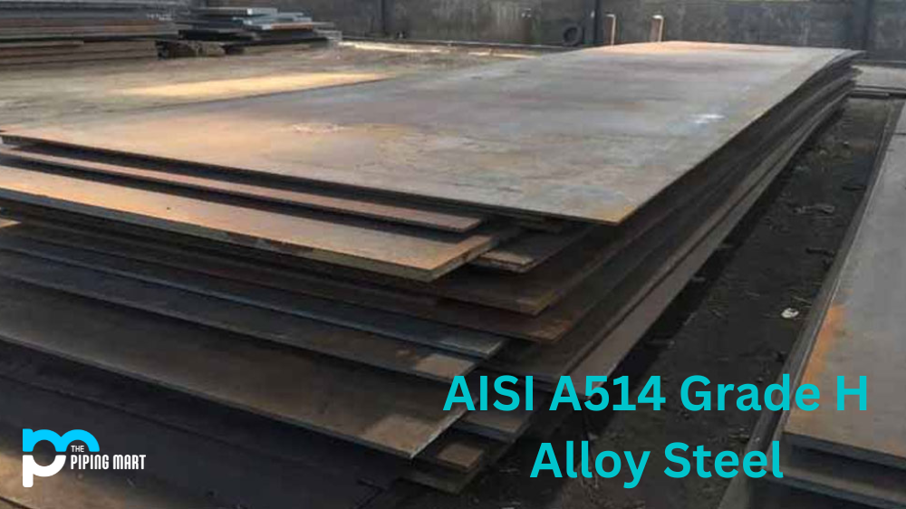 AISI A514 Grade H Alloy Steel (UNS K11576)