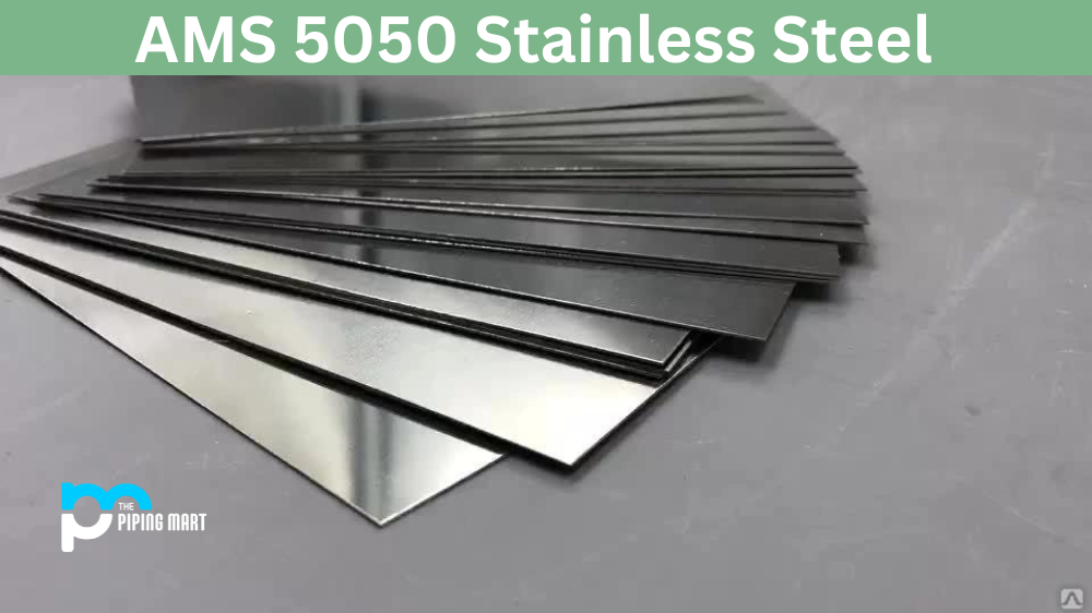 AMS 5050 Stainless Steel