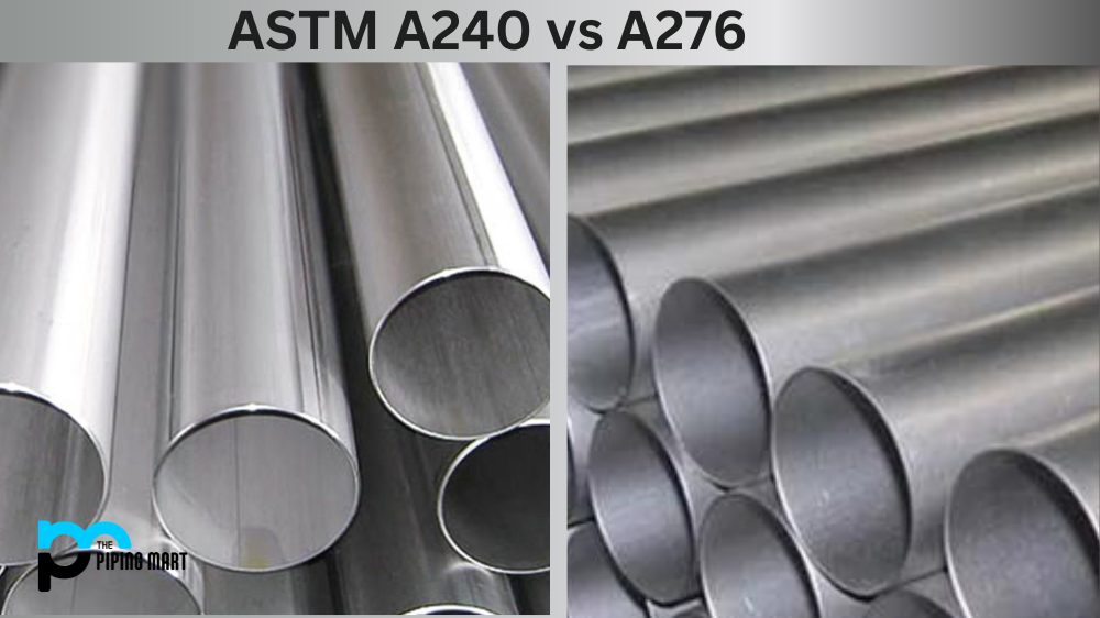 ASTM A240 vs A276
