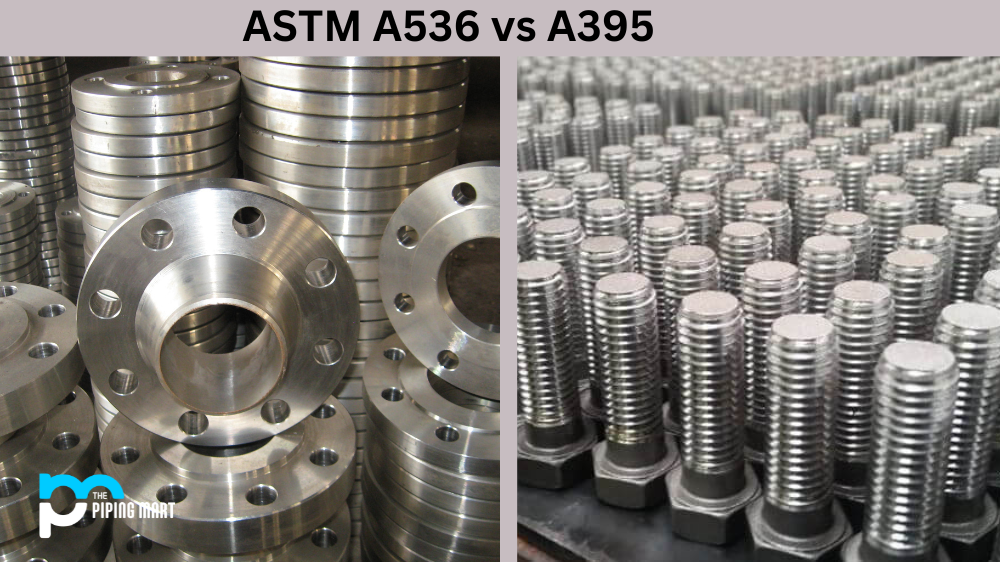 ASTM A536 vs A395
