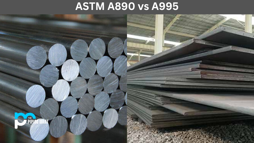 ASTM A890 vs A995