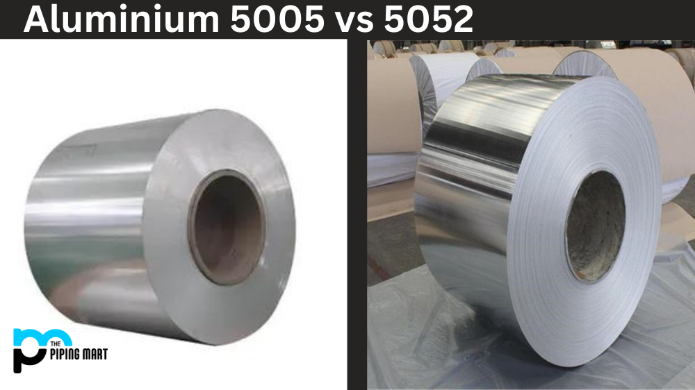 Aluminium 5005 vs 5052