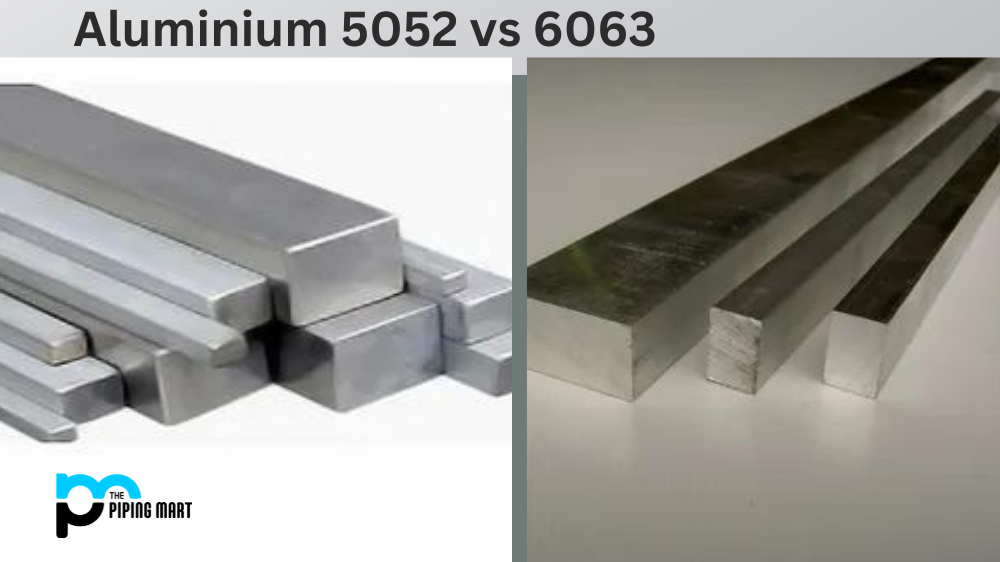 Aluminium 5052 vs 6063