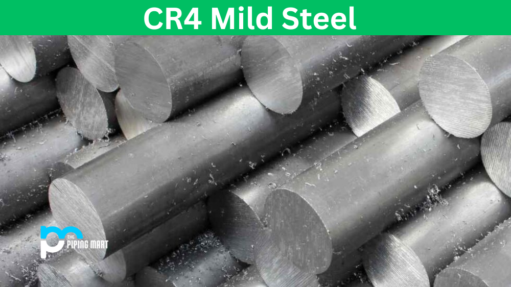 CR4 Mild Steel