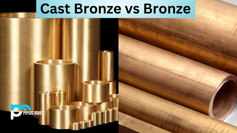 Cast Bronze vs Bronze