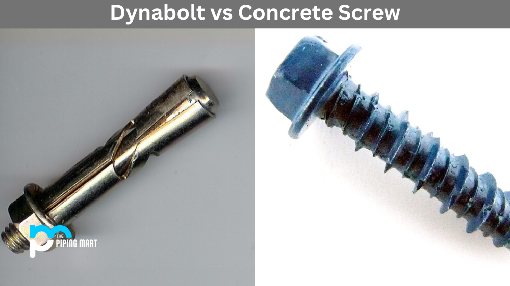 Dynabolt vs Concrete Screw