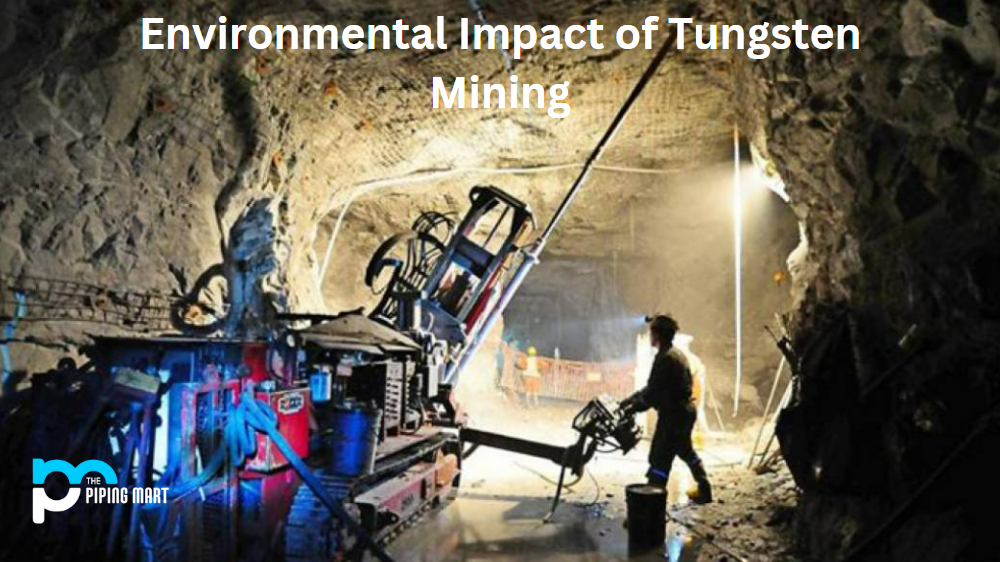Environmental Impact of Tungsten Mining