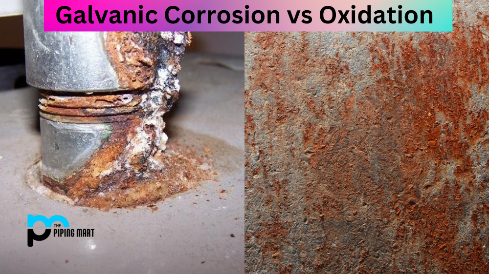 Galvanic Corrosion vs Oxidation