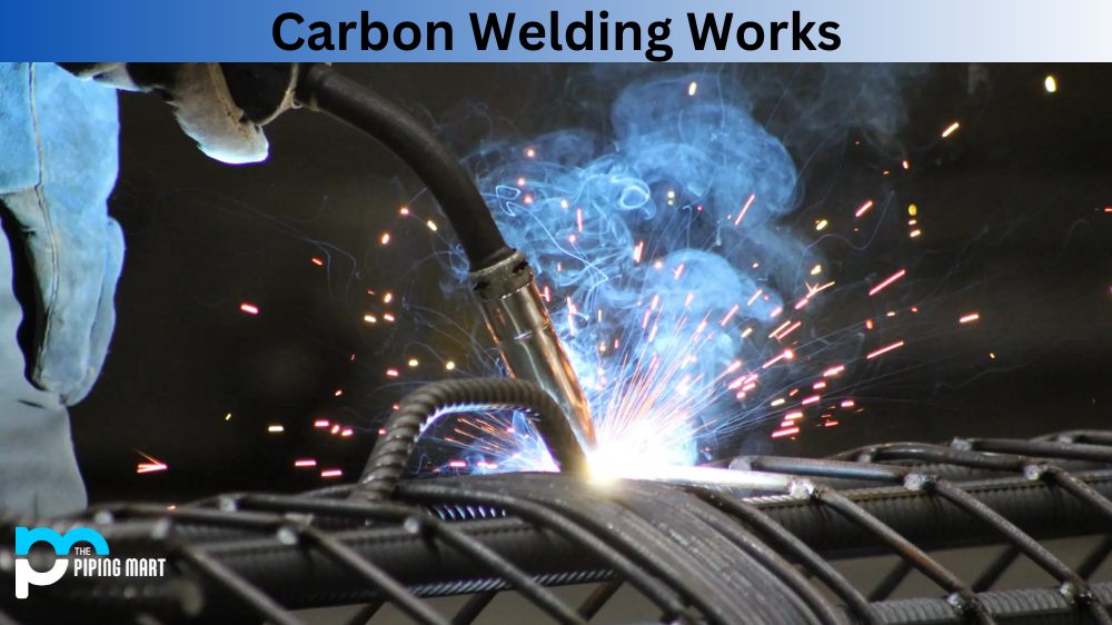 How Carbon Welding Works