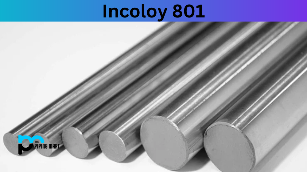 Incoloy 801 (UNS N08801)