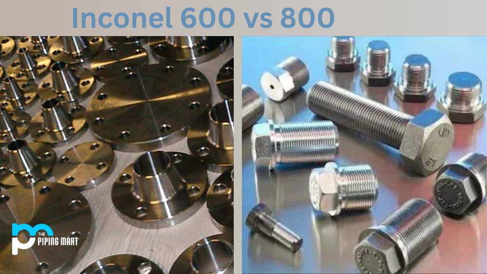 Inconel 600 vs 800
