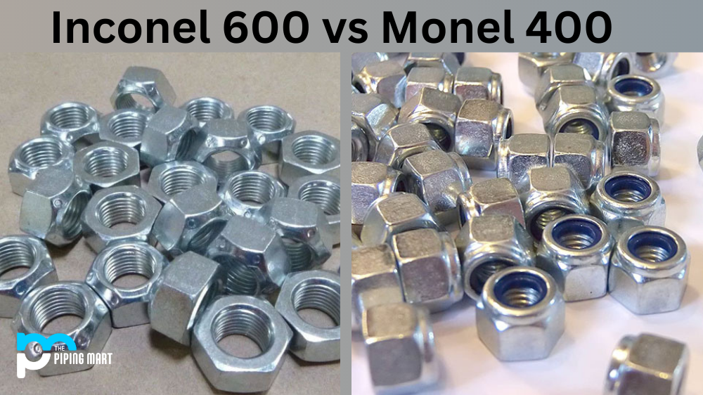 Inconel 600 vs Monel 400
