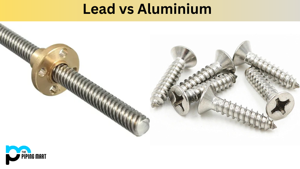 Lead vs Aluminium