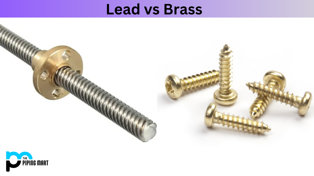 Lead vs Brass