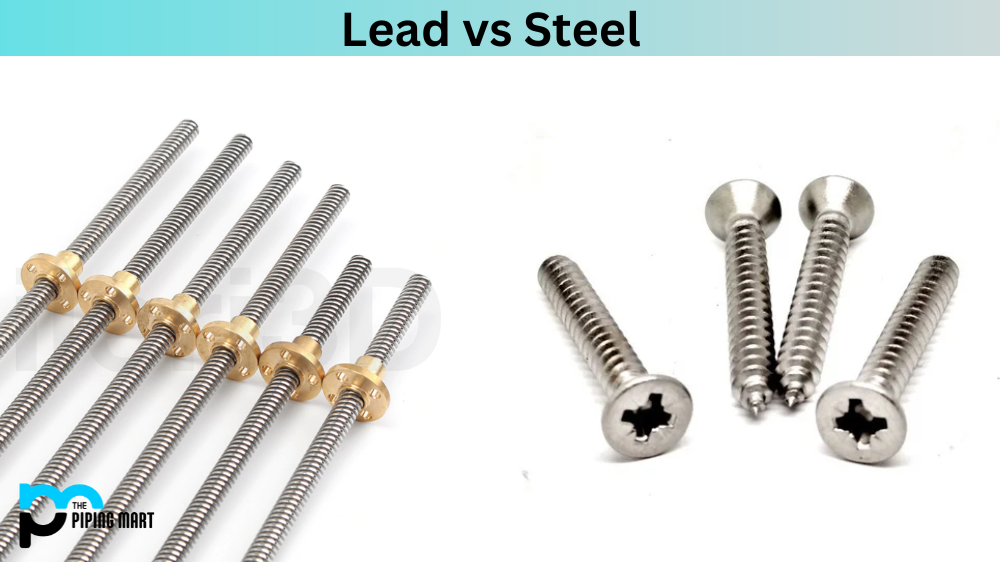 Lead vs Steel