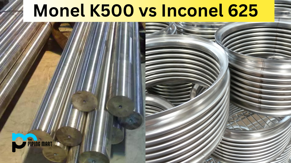 Monel K500 vs Inconel 625