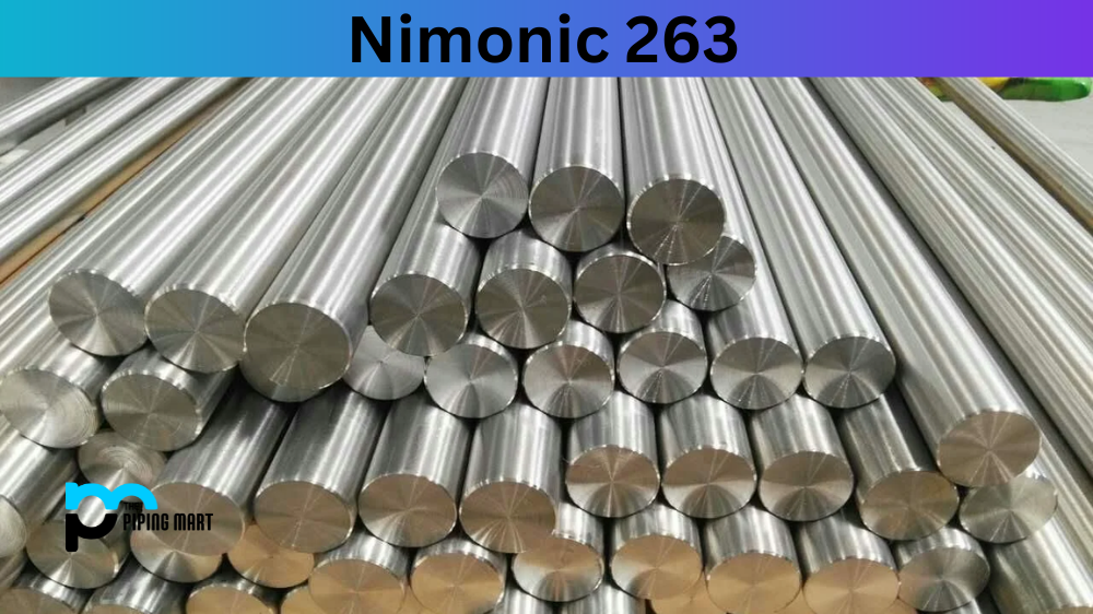 Nimonic 263 (UNS N07263)