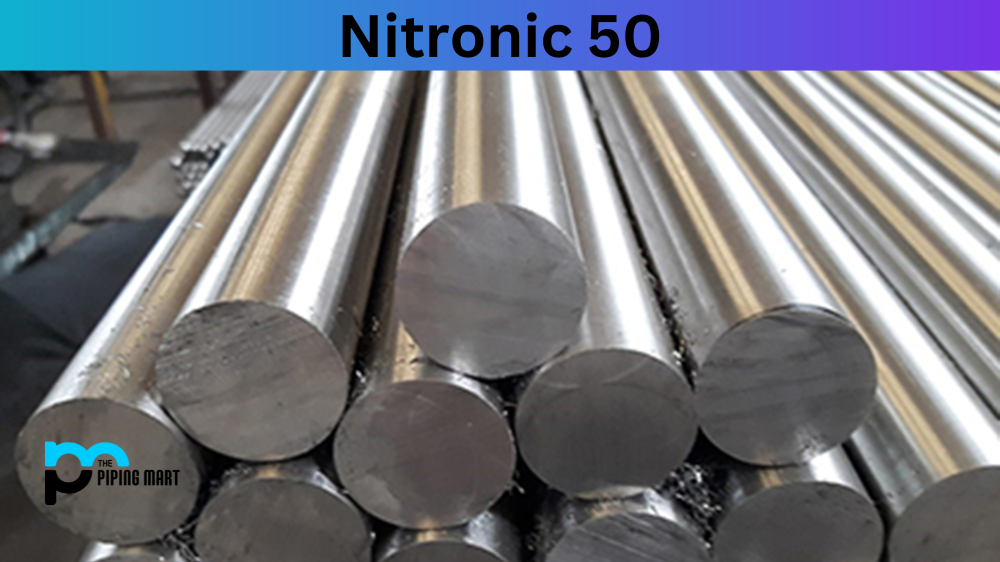 Nitronic 50