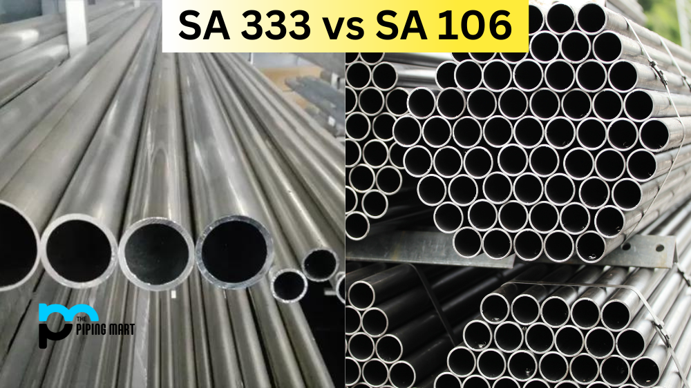 SA 333 vs SA 106