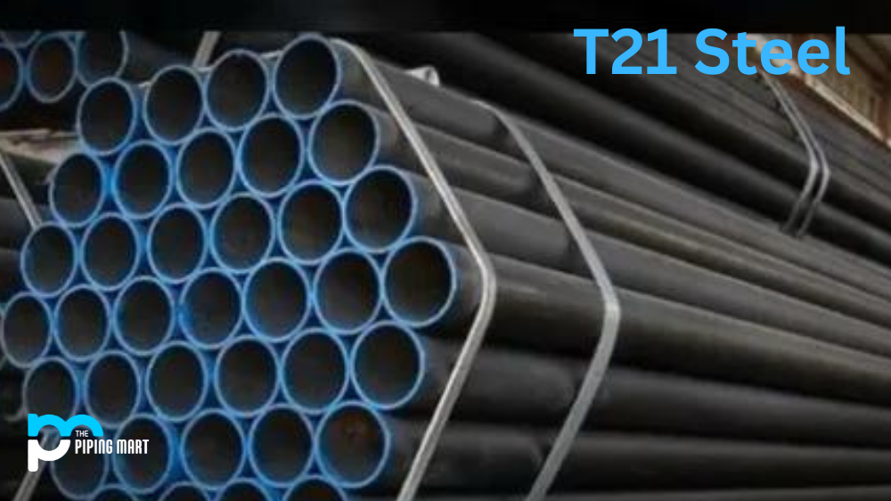 T21 Steel