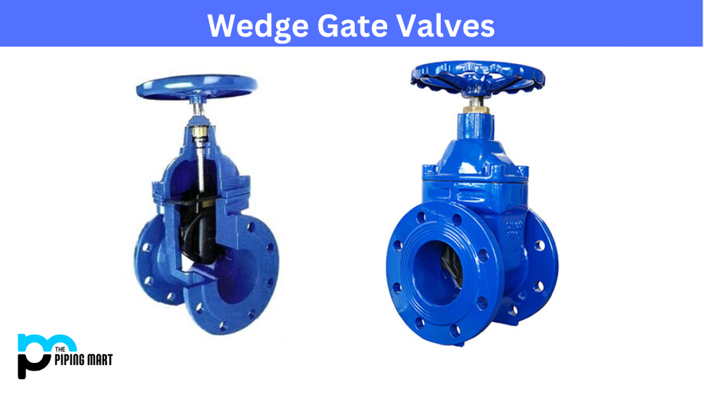 Wedge Gate Valves