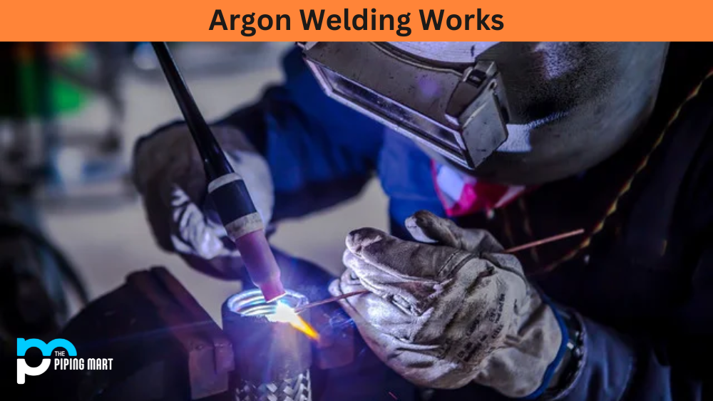 How Argon Welding Works