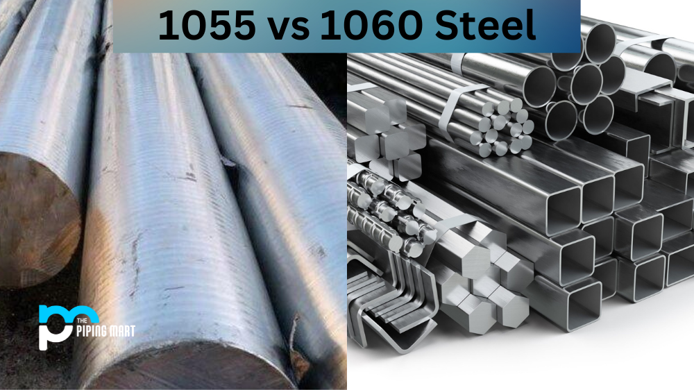 1055 vs 1060 Steel