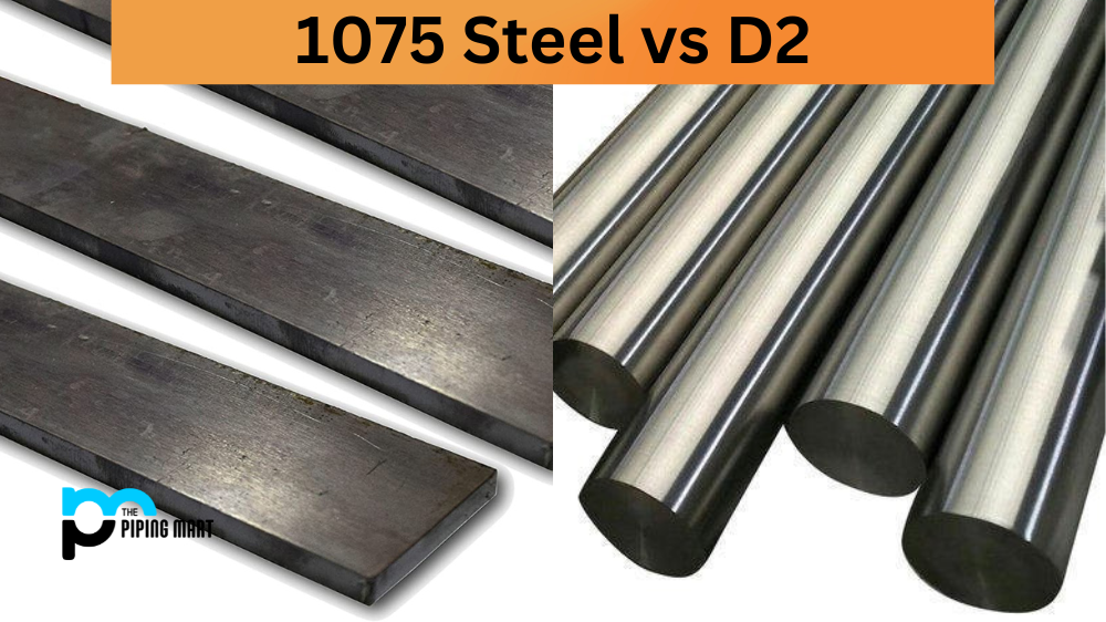 1075 Steel vs D2