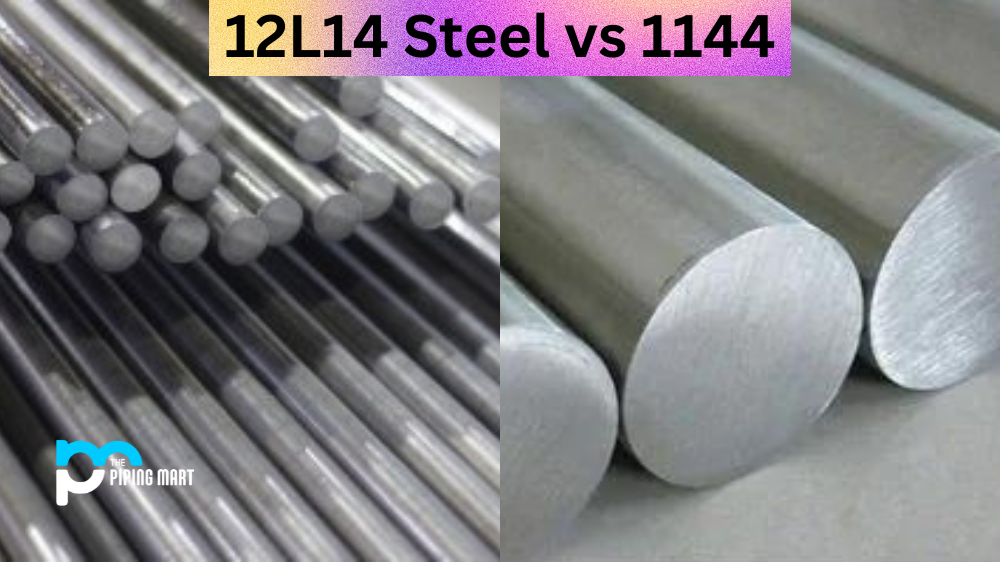 12L14 Steel vs 1144