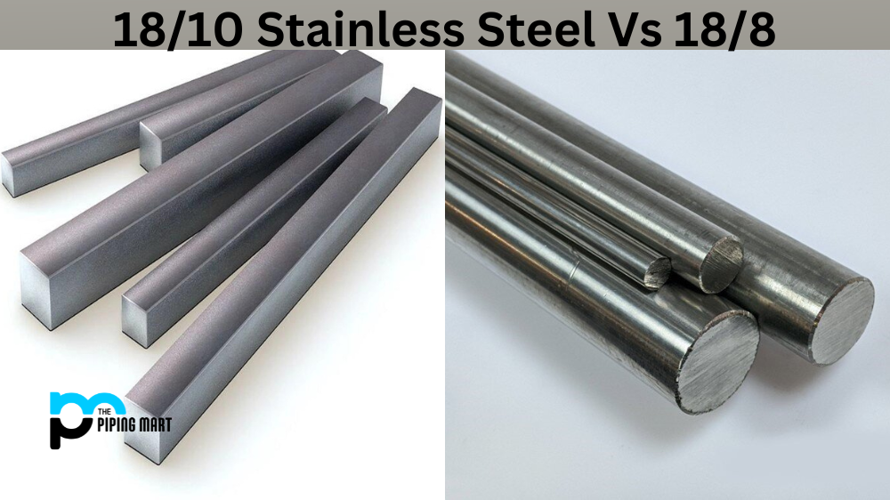 18/10 Stainless Steel Vs 18/8