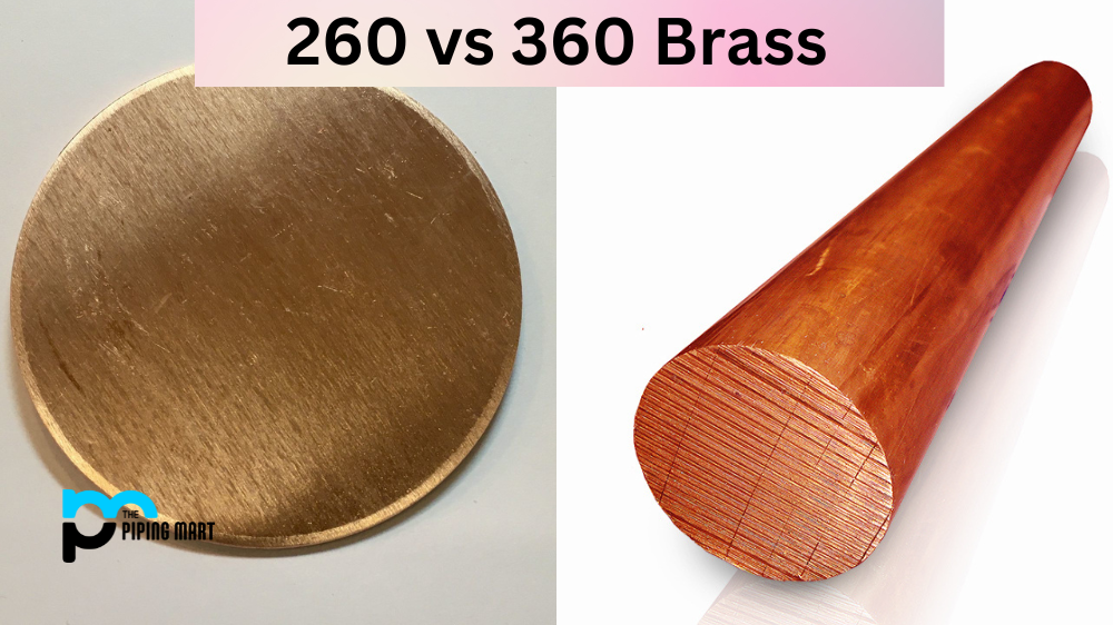 260 vs 360 Brass