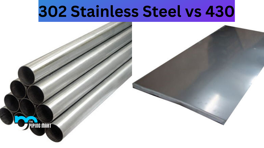 302 Stainless Steel vs 430