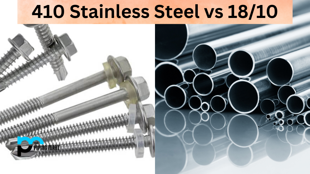 410 Stainless Steel vs 18/10