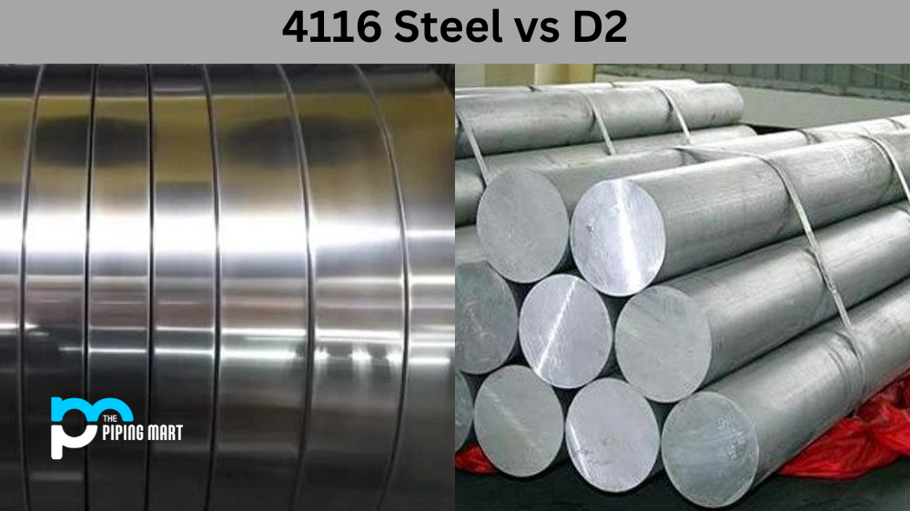 4116 Steel vs D2