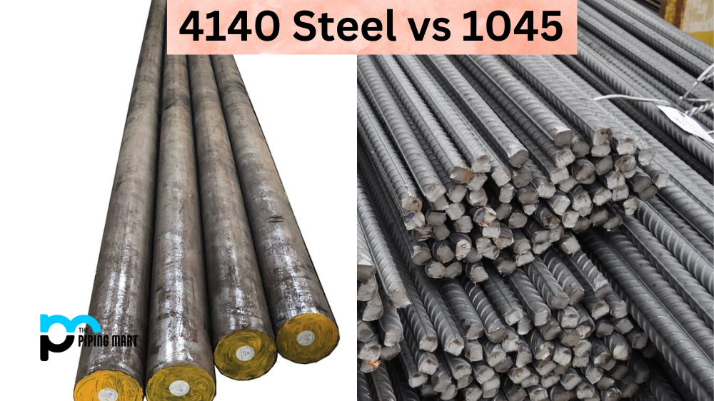 4140 Steel vs 1045