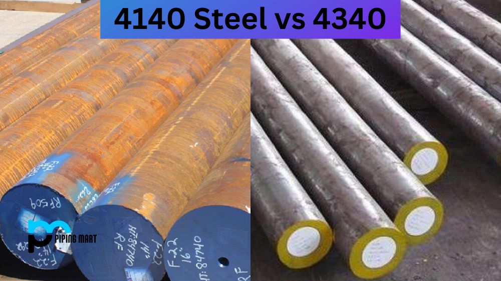 4140 Steel vs 4340