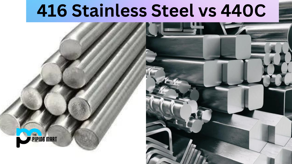 416 Stainless Steel vs 440C