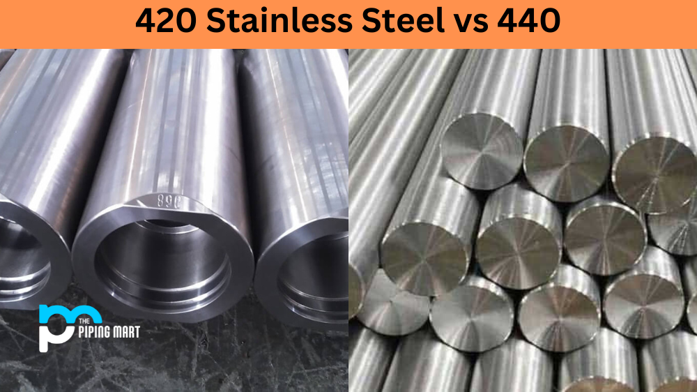 420 Stainless Steel vs 440